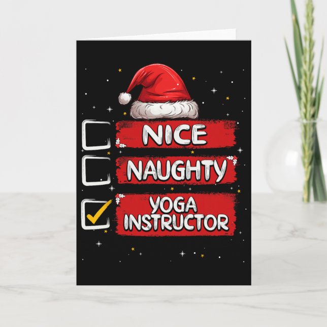 Nice Naughty Yoga Instructor Christmas List Santa  Card (Front)