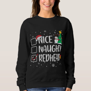 Nice Or Naughty Redhead Funny Christmas Pajama Xma Sweatshirt