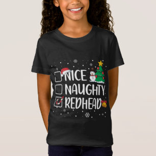 Nice Or Naughty Redhead Funny Christmas Pajama Xma T-Shirt