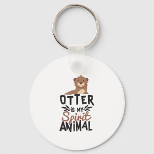 Nice Otter Is My Spirit Animal Print Keychain