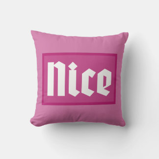 Nice Pink Box Typography Throw Pillow