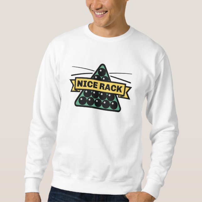 Nice Rack Sweatshirt (Front)