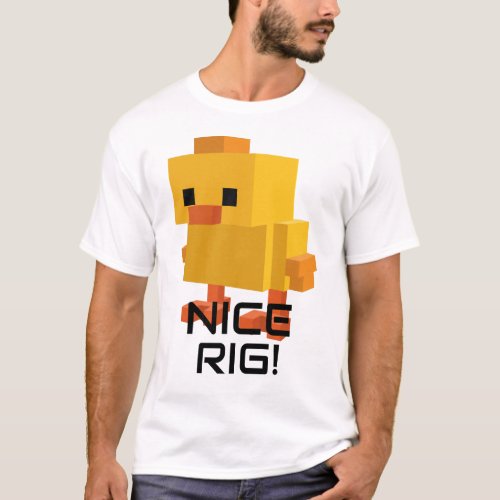 Nice Rig Block Rubber Duck T_Shirt