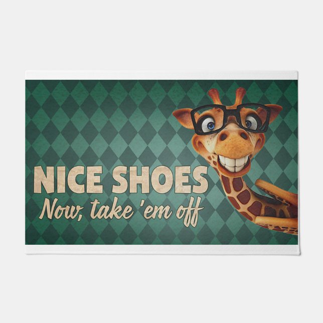 Nice Shoes Now, Take "em Off Doormat (Front)