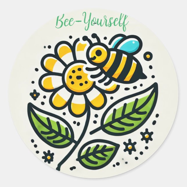 Nice sticker with Bee-Yourself text (Front)