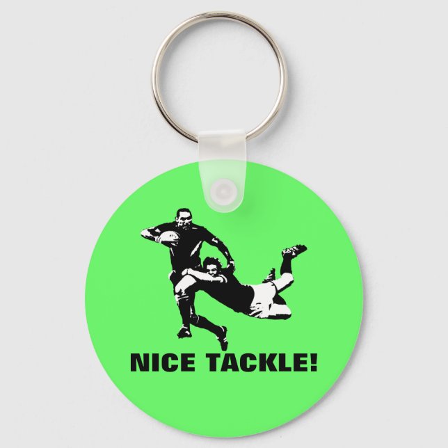 Nice tackle,Rugby Keychain (Front)