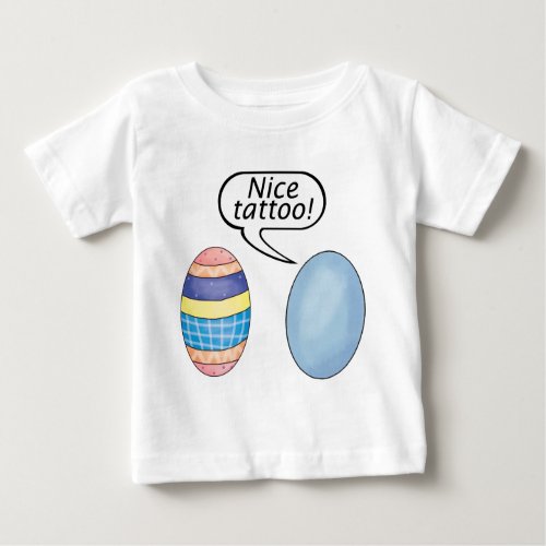 Nice Tattoo Easter Eggs Baby T_Shirt