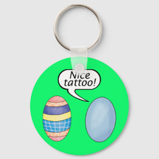 Nice Tattoo Easter Eggs Keychain