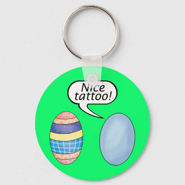 Nice Tattoo Easter Eggs Keychain (Front)
