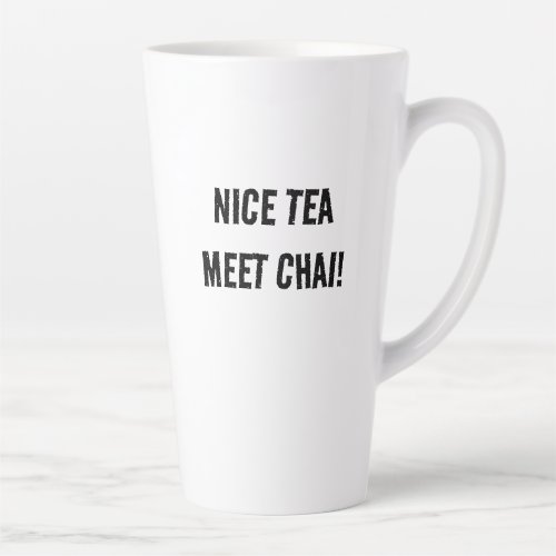 Nice Tea Meet Chai Latte Mug