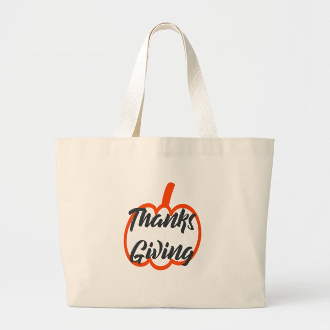 Nice Text Happy Thanksgiving with Cute Pumpkin  Large Tote Bag (Front)