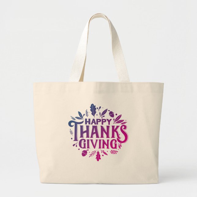 Nice Text Happy Thanksgiving with Leaves Autumn Large Tote Bag (Front)