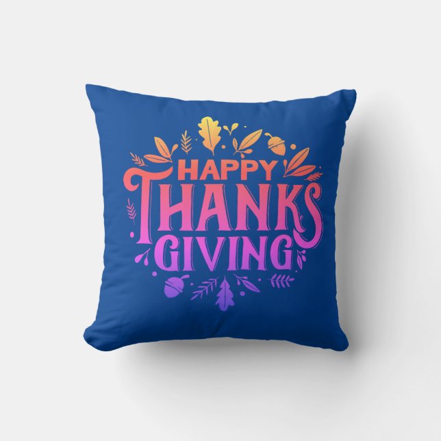 Nice Text Happy Thanksgiving with Leaves Autumn Th Throw Pillow (Front)