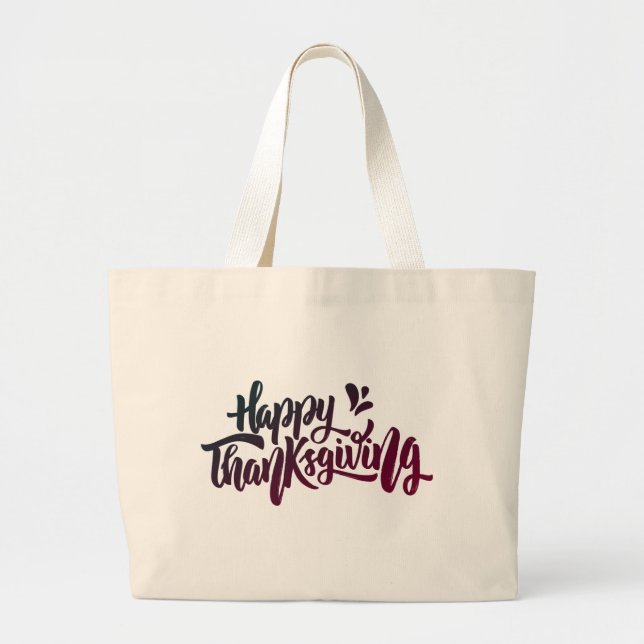 Nice Text Typography for Thanksgiving Large Tote Bag (Front)
