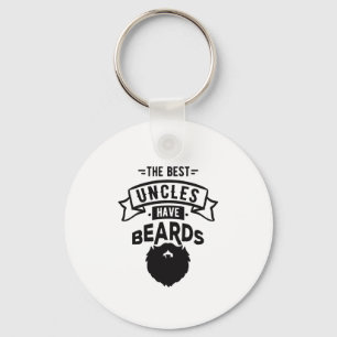 Nice The Best Uncles Have Beards Print Keychain