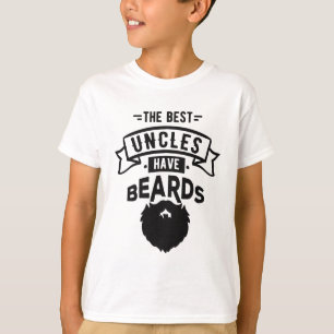 Nice The Best Uncles Have Beards Print T-Shirt