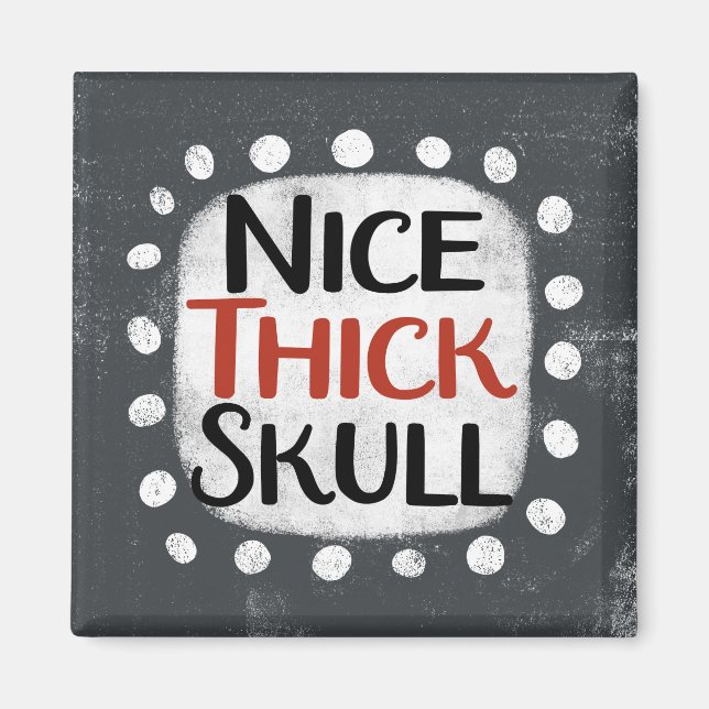 Nice Thick Skull Refrigerator Magnet (Front)