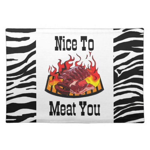 NICE TO MEAT YOU Placemats