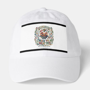Nice to Meat You ,T-Shirt Hat