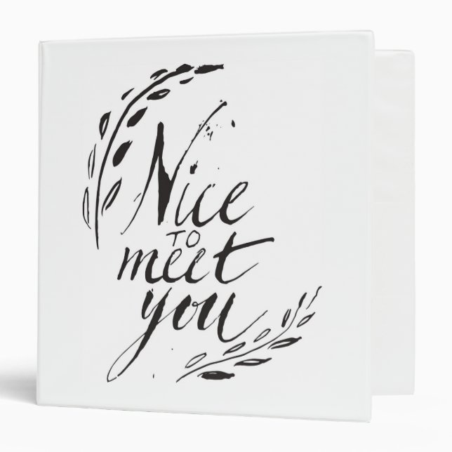 Nice To Meet You Binder (Front/Inside)