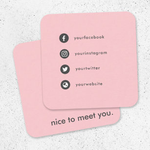 Nice to Meet You Social Media Blush Pink Dating Square Business Card