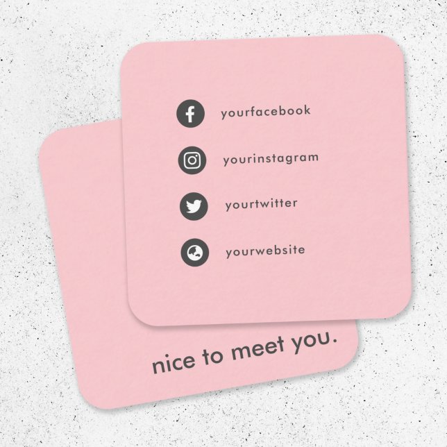 Nice to Meet You Social Media Blush Pink Dating Square Business Card (Creator Uploaded)
