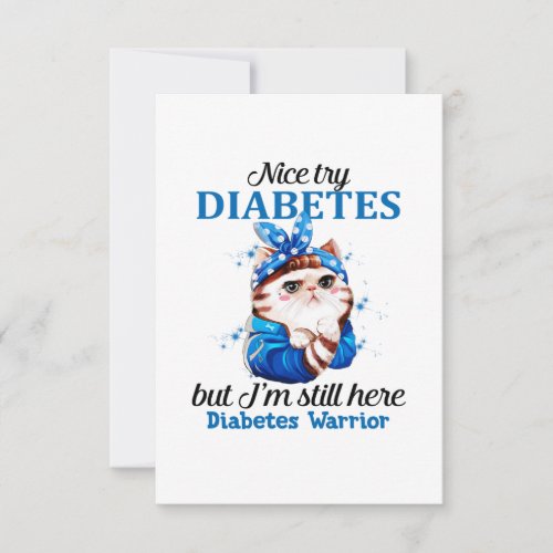 Nice try diabetes thank you card