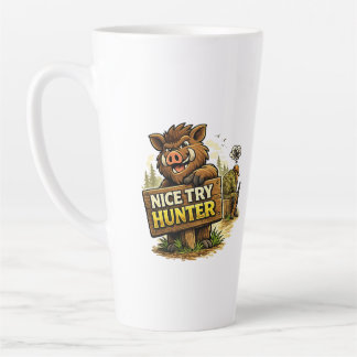 Nice Try Hunter Latte Mug
