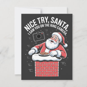Nice try Santa I saw you on ring camera Christmas Note Card