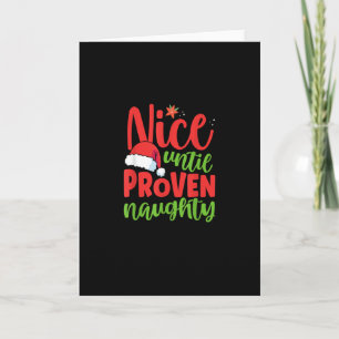 Nice Until Proven Naughty Christmas Card