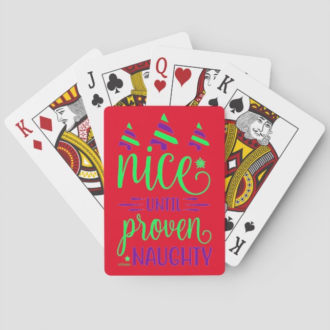 NICE UNTIL PROVEN NAUGHTY funny christmas gift  Poker Cards (Back)