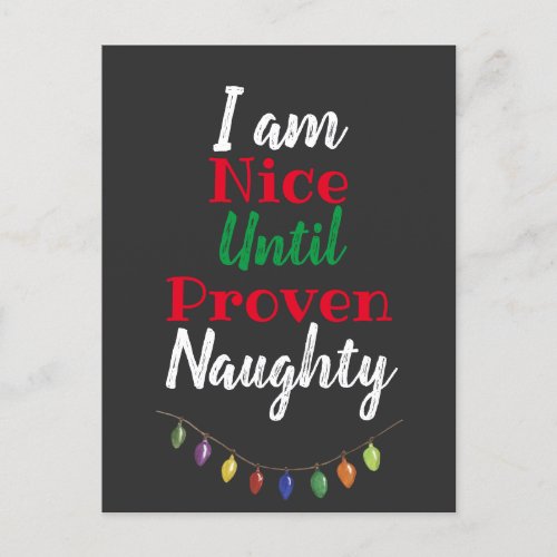 Nice Until Proven Naughty Funny Christmas Holiday Postcard