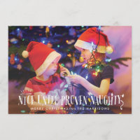 Nice Until Proven Naughty Funny Holiday Card