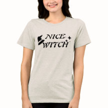 Nice Witch Comfort T-Shirt, Shirt For Halloween
