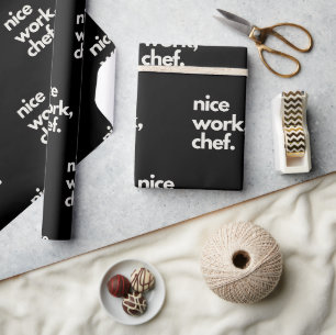 'Nice Work, Chef' Fun Encouraging Playful Funny Wrapping Paper