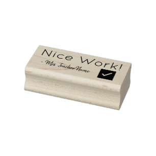 "Nice Work!" + Custom Teacher Name Rubber Stamp