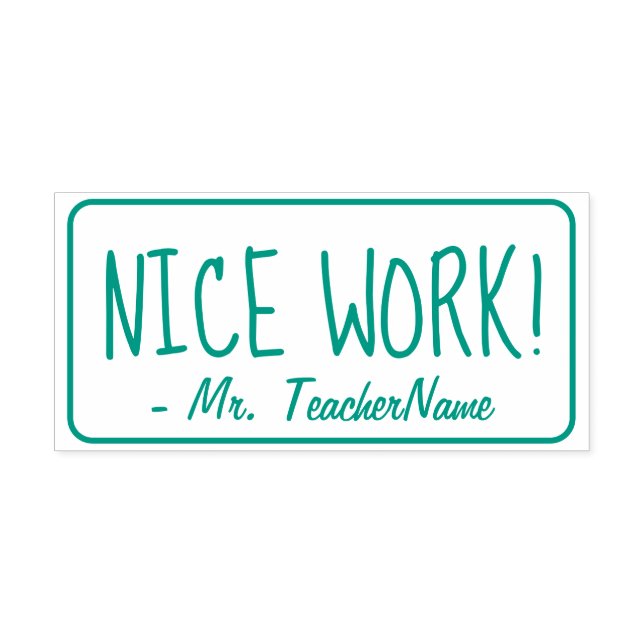 "NICE WORK!" Feedback Rubber Stamp (Design)
