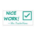 [ Thumbnail: "Nice Work!" + Instructor Name Rubber Stamp ]
