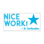 [ Thumbnail: "Nice Work!" + Teacher Name Rubber Stamp ]