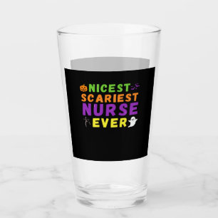 Nicest scariest Nurse ever funny Halloween Classic Glass