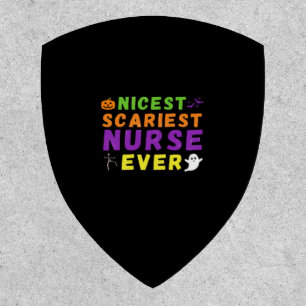 Nicest scariest Nurse ever funny Halloween Classic Patch
