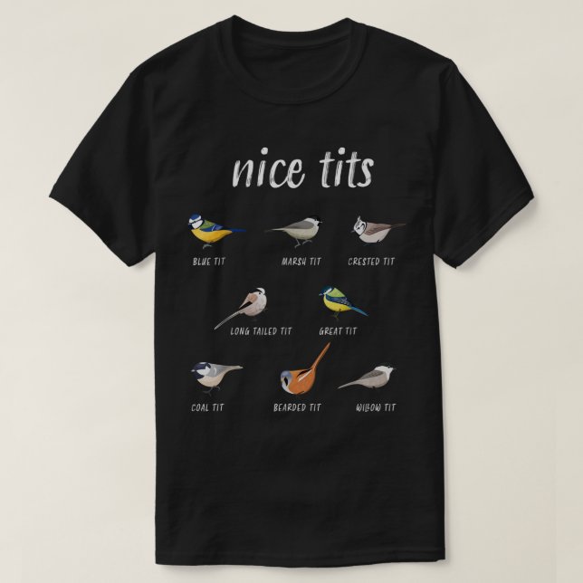 Nicetits funny bird watching gift Birder Men Dad  T-Shirt (Design Front)