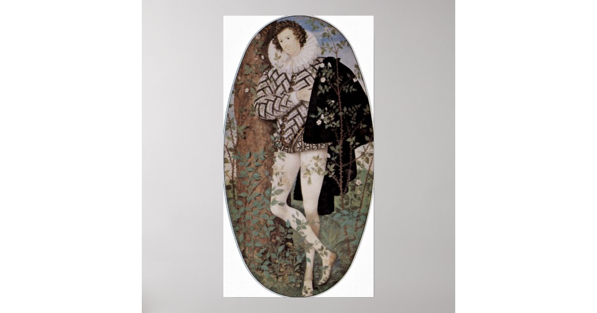 Man Among Roses Nicholas Hilliard - Young man among the roses Poster | Zazzle