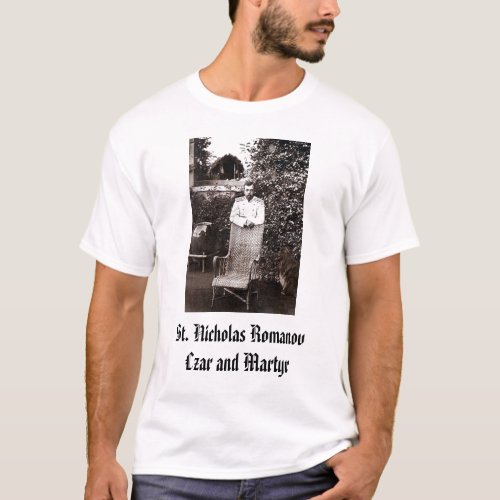 Nicholas II St Nicholas RomanovCzar and Martyr T_Shirt