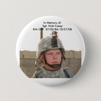 nick face pix, In Memory of:Sgt. Nick CaseyKIA-... Button