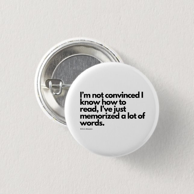 Nick Miller Quote Button (Front & Back)