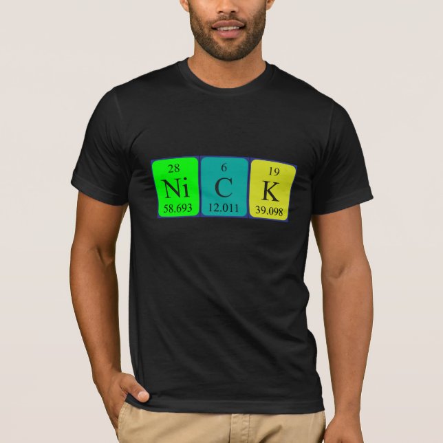 Nick periodic table name shirt (Front)