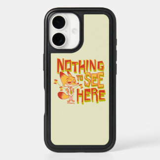 Nick Wilde - Nothing To See Here iPhone 16 Case