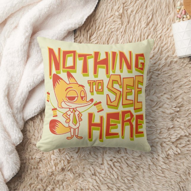 Nick Wilde - Nothing To See Here Throw Pillow (Blanket)