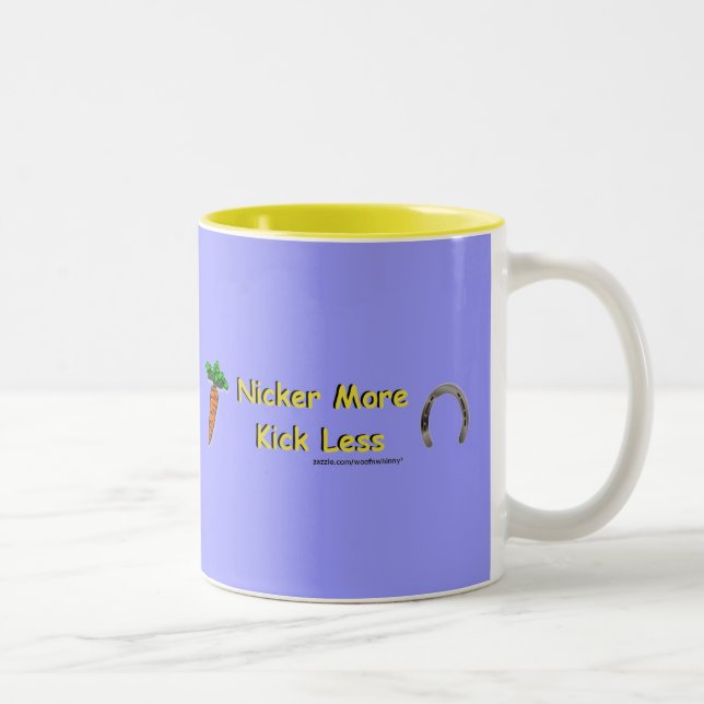 Nicker More, Kick Less Mug (Right)